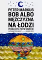 Bob albo mężczyzna na łodzi - tantis.pl