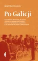 Po Galicji. O chasydach, Hucułach, Polakach... - tantis.pl