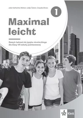 Maximal leicht 1 zeszyt ćwiczeń język niemiecki klasa VII szkoła podstawowa - tantis.pl