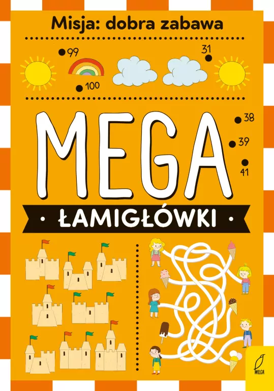 Mega łamigłówki. Misja: dobra zabawa - tantis.pl