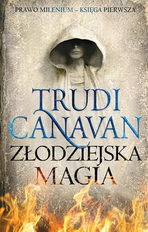 Złodziejska magia. Prawo Milenium. Księga 1 wyd. 2025 - tantis.pl