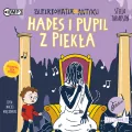 Hades i pupil z piekła. Superbohater z antyku. Tom 9 Audiobook - tantis.pl