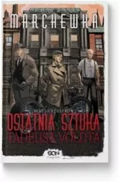 Ostatnia sztuka Tadeusa Voldta - tantis.pl