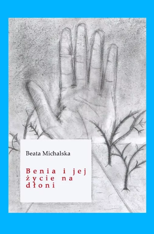 Benia i jej życie na dłoni - tantis.pl