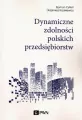 Dynamiczne zdolności polskich przedsiębiorstw - tantis.pl