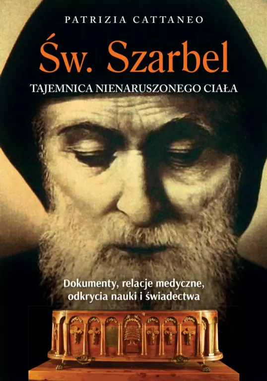 Św. Szarbel Tajemnica nienaruszonego ciał - tantis.pl