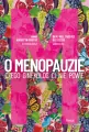 O Menopauzie. Czego ginekolog Ci nie powie - tantis.pl