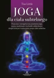 Joga dla ciała subtelnego
