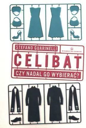 Celibat. Czy nadal go wybierać - tantis.pl