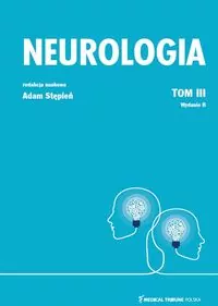 Neurologia. Tom 3, wydanie 2 - tantis.pl