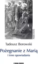 Pożegnanie z Marią i inne opowiadania. Kanon lektur