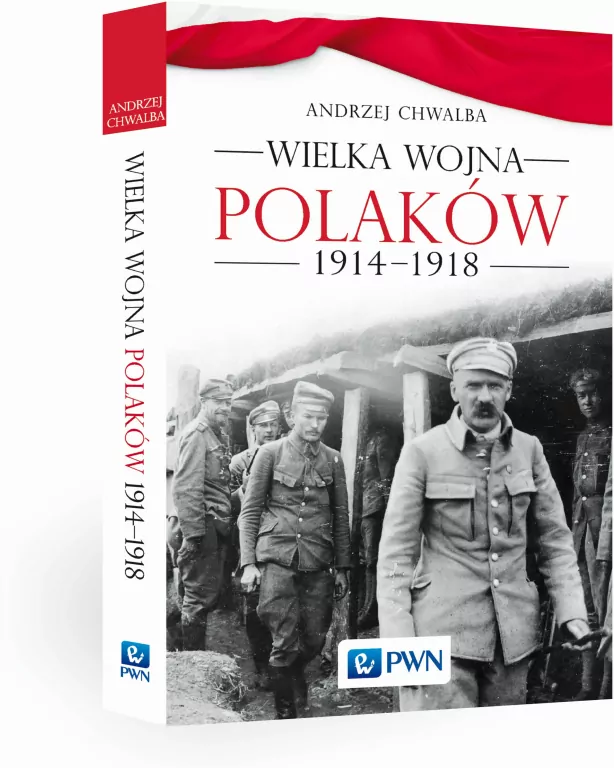 Wielka wojna Polaków 1914-1918 - tantis.pl
