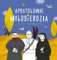 Apostołowie miłosierdzia - tantis.pl