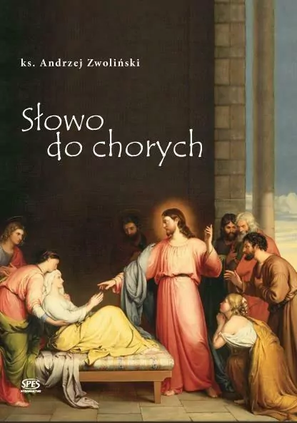 Słowo do chorych - tantis.pl