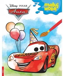 Disney. Auta. Maluj wodą
