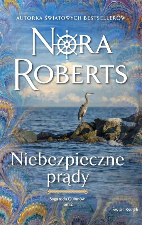 Saga rodu Quinnów T.2 Niebezpieczne prądy - tantis.pl
