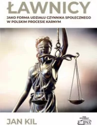 Ławnicy jako forma udziału czynnika społecznego w polskim procesie karnym