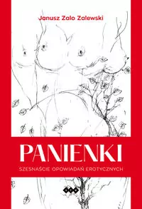 Panienki. Szesnaście opowiadań erotycznych - tantis.pl