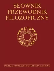 Słownik-przewodnik filozoficzny. Osoby, problemy, terminy