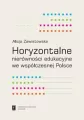 Horyzontalne nierówności edukacyjne we współczesnej Polsce - tantis.pl