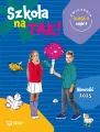 Szkoła na tak SP 3 ćwiczenia cz.4 - tantis.pl