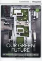 Our Green Future level B1 INTERACTIVE READERS - tantis.pl