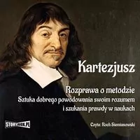 Rozprawa o metodzie. Sztuka... audiobook - tantis.pl