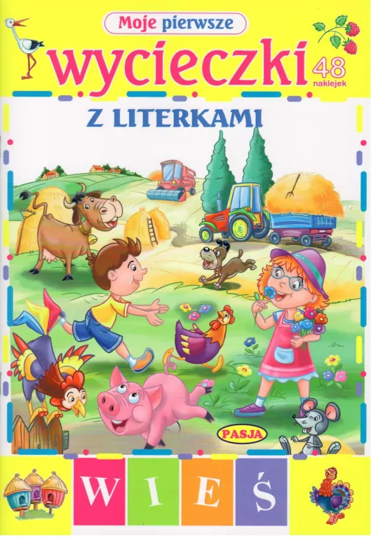 Moje pierwsze wycieczki z literkami PASJA - tantis.pl