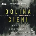 Dolina cieni. Audiobook - tantis.pl