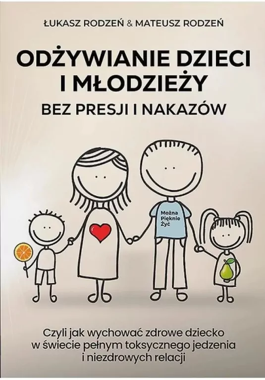 Odżywianie dzieci i młodzieży bez presji i nakazów - tantis.pl