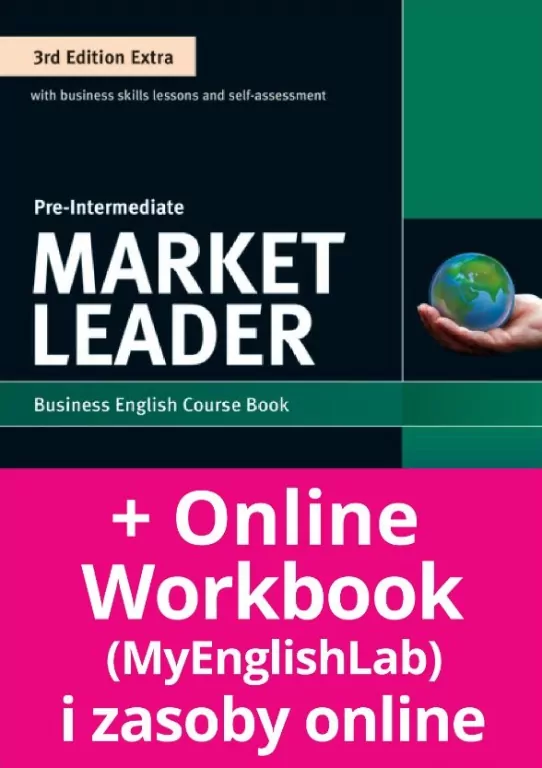Market Leader. Business English Course Book. 3rd Edition Extra. With MyEnglishLab - tantis.pl