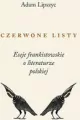 Czerwone listy. Eseje frankistowskie o... - tantis.pl