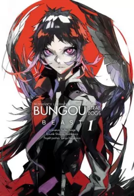 Bungou stray dogs beast. Tom 1