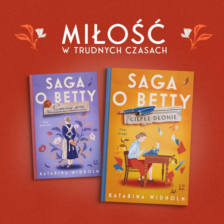 Saga o Betty T.2 Ciepłe dłonie - tantis.pl