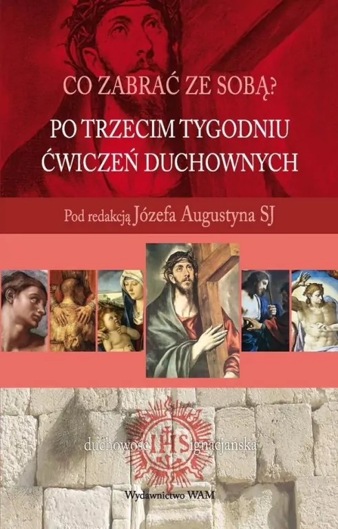 Po trzecim tygodniu ćwiczeń duchownych - tantis.pl