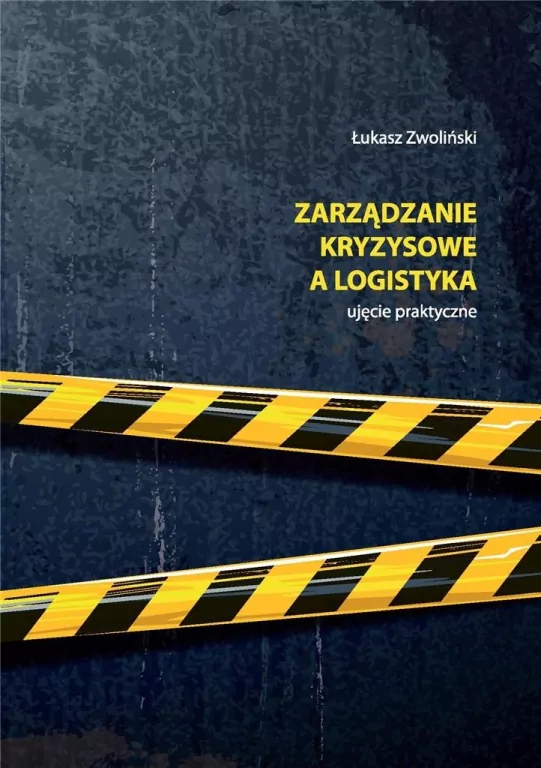 Zarządzanie kryzysowe a logistyka - tantis.pl