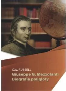 Giuseppe G Mezzofanti Biografia poligloty - tantis.pl