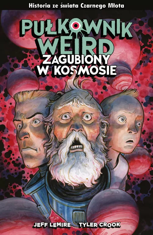 Pułkownik Weird. Zagubiony w kosmosie - tantis.pl