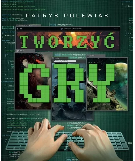 Tworzyć gry - tantis.pl