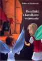 Karolinki z Karolkiem wojowanie - tantis.pl