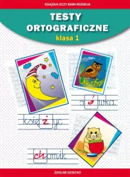 Testy ortograficzne. Klasa 1