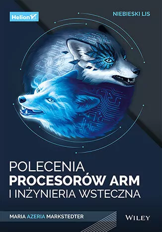Niebieski lis. Polecenia procesorów Arm i inżynieria wsteczna - tantis.pl