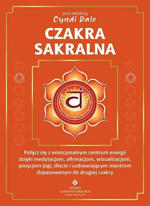 Czakra sakralna - tantis.pl