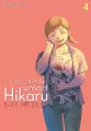 Lato, kiedy umarł Hikaru. Tom 4 - tantis.pl
