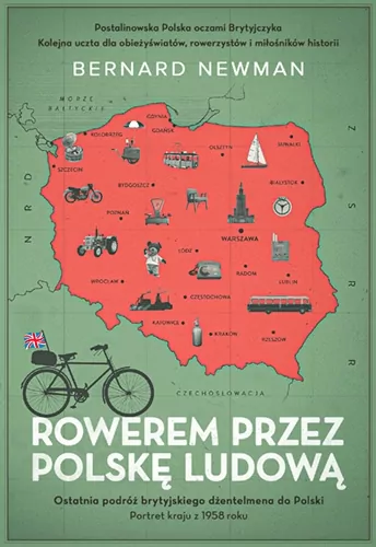 Rowerem przez Polskę Ludową. Portret kraju z 1958 roku - tantis.pl