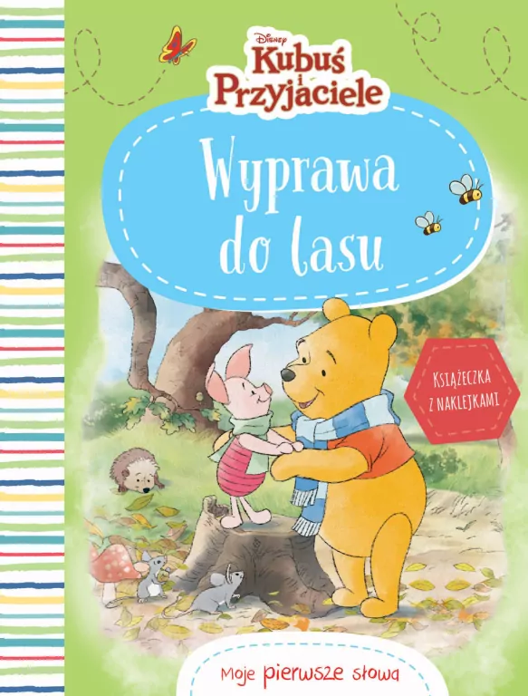 Moje pierwsze słowa. Wyprawa do lasu. Disney Kubuś i Przyjaciele - tantis.pl
