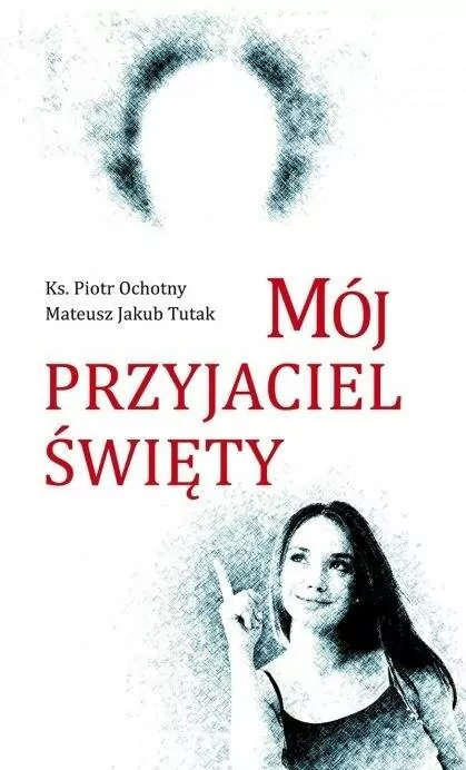 Mój przyjaciel święty - tantis.pl