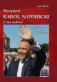 Prezydent. Karol Nawrocki. Czas Nadziei - tantis.pl