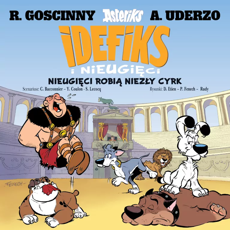 Nieugięci robią niezły cyrk. Idefiks i Nieugięci. Tom 4 - tantis.pl