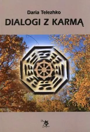 Dialogi z karmą - tantis.pl